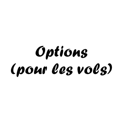 Options (pour les vols)